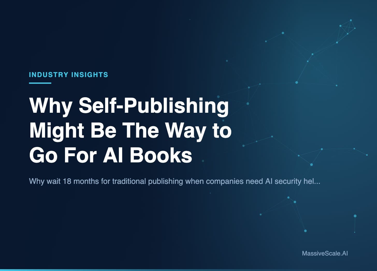 Hero: Why Self-Publishing Might Be The Way to Go For AI Books