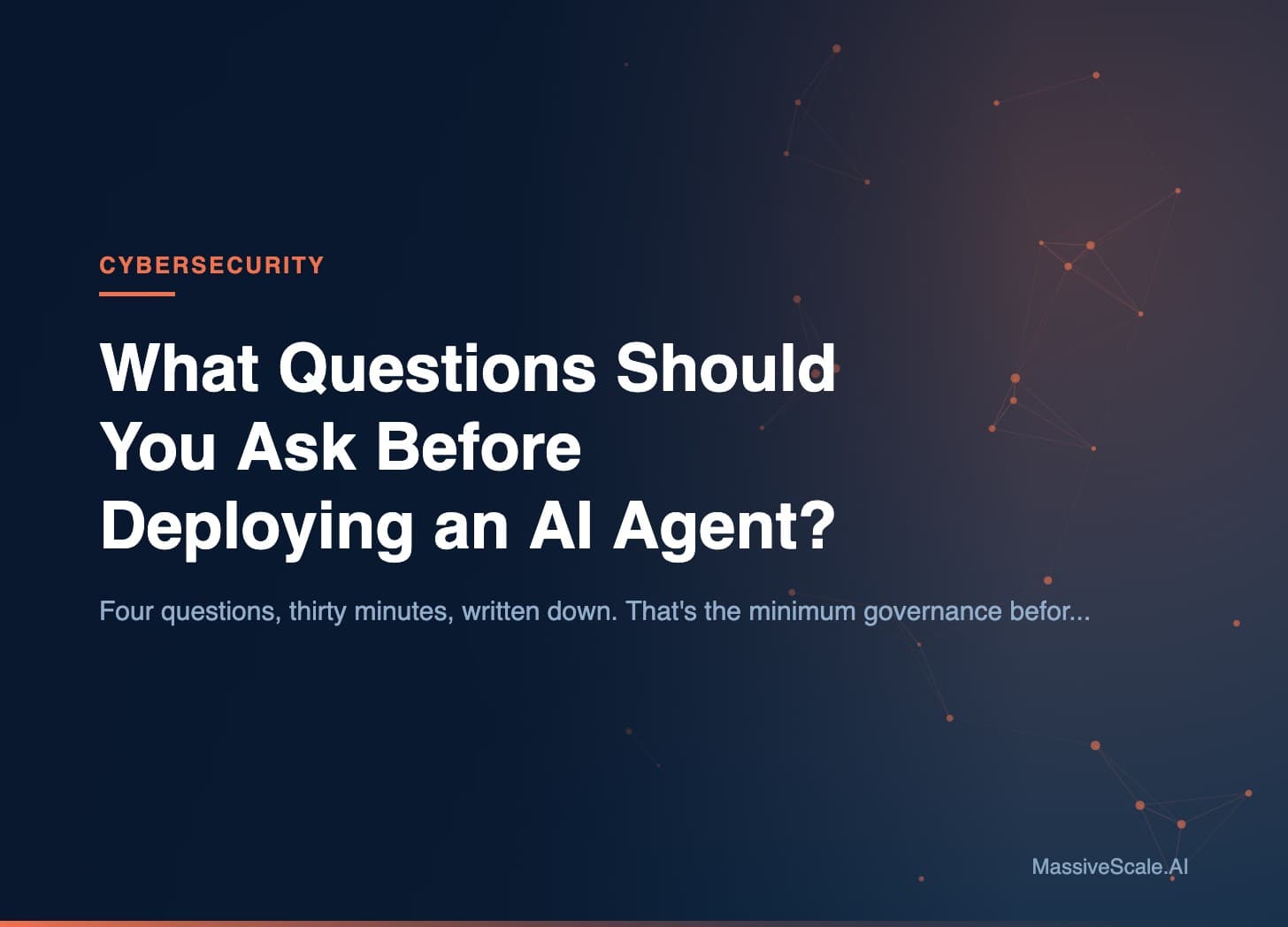 Hero: What Questions Should You Ask Before Deploying an AI Agent?