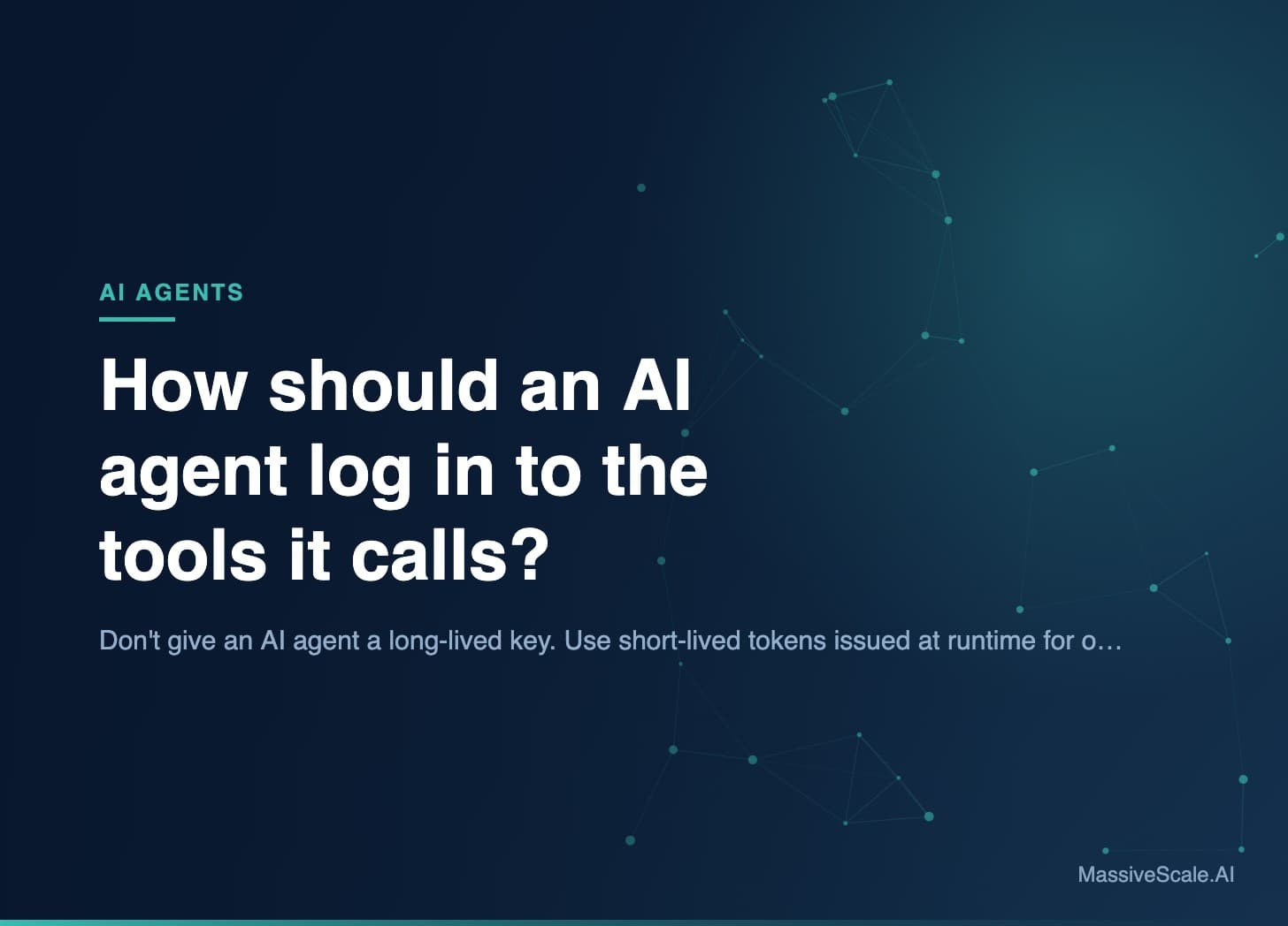 How should an AI agent log in to the tools it calls? (hero)