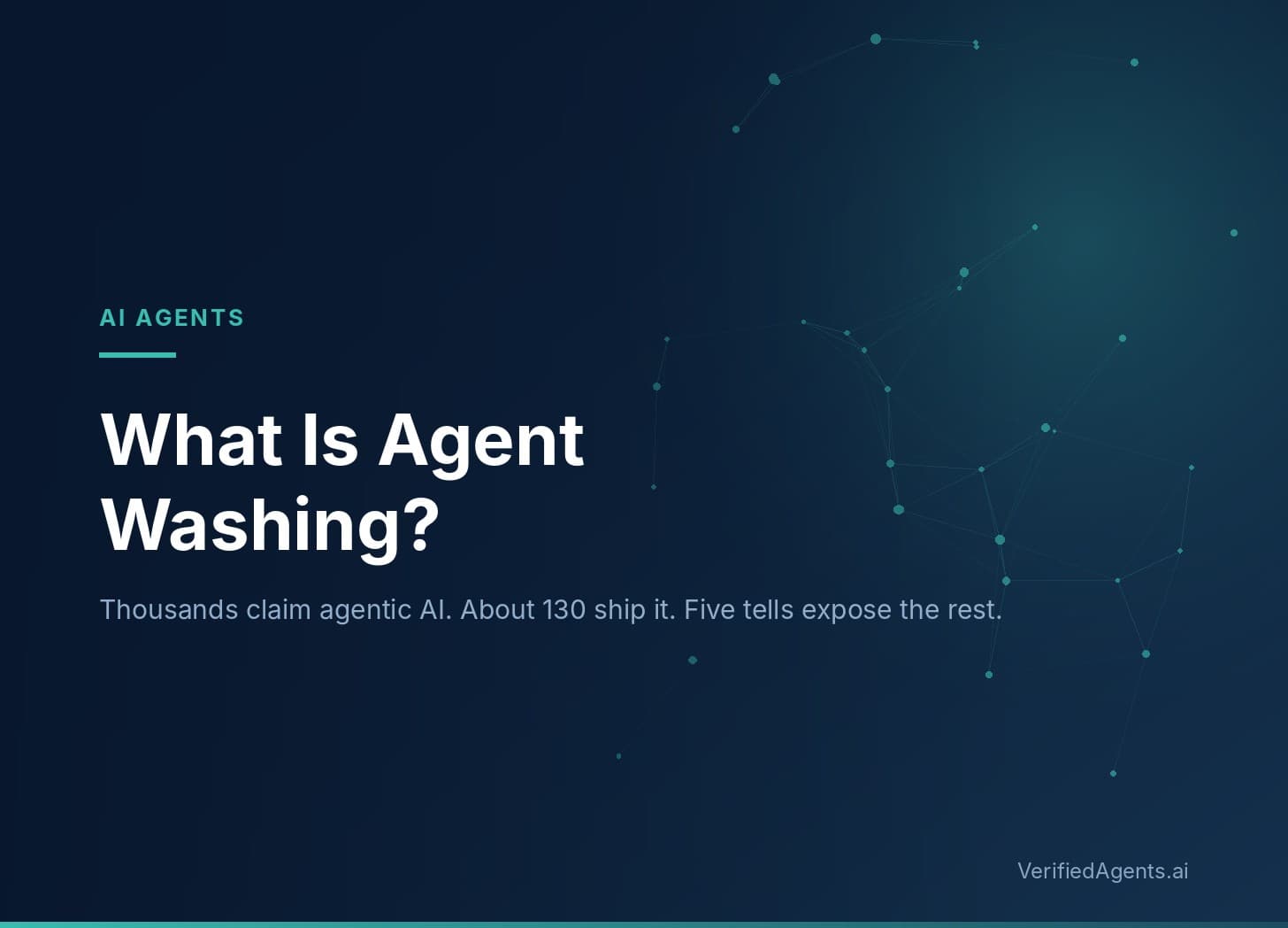 Hero: What Is Agent Washing