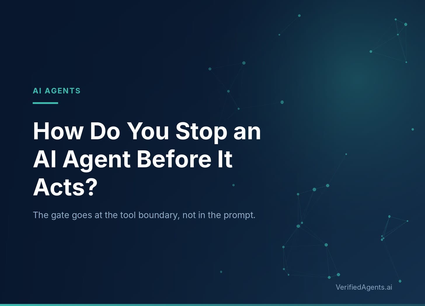 Hero: How Do You Stop an AI Agent Before It Acts?