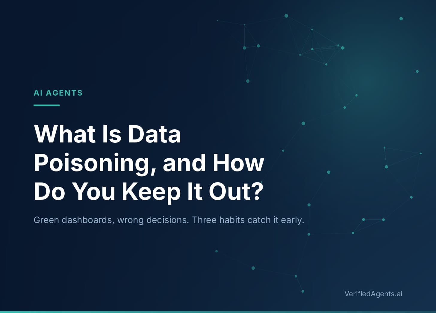 Hero: What Is Data Poisoning, and How Do You Keep It Out?