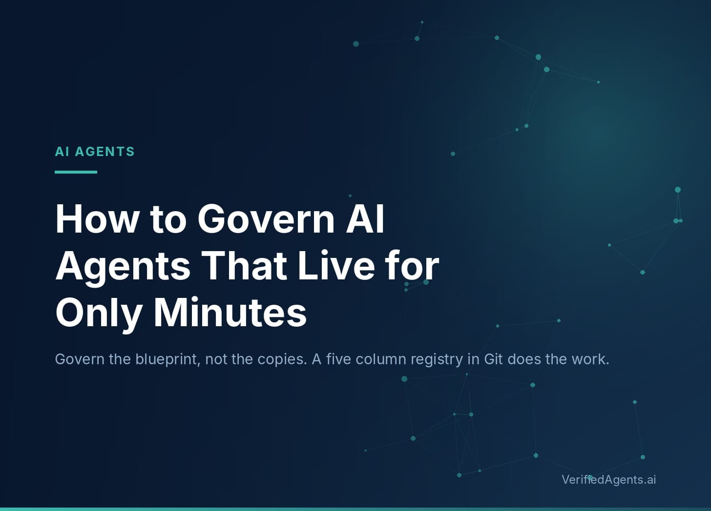 Hero: How to Govern AI Agents That Live for Only Minutes