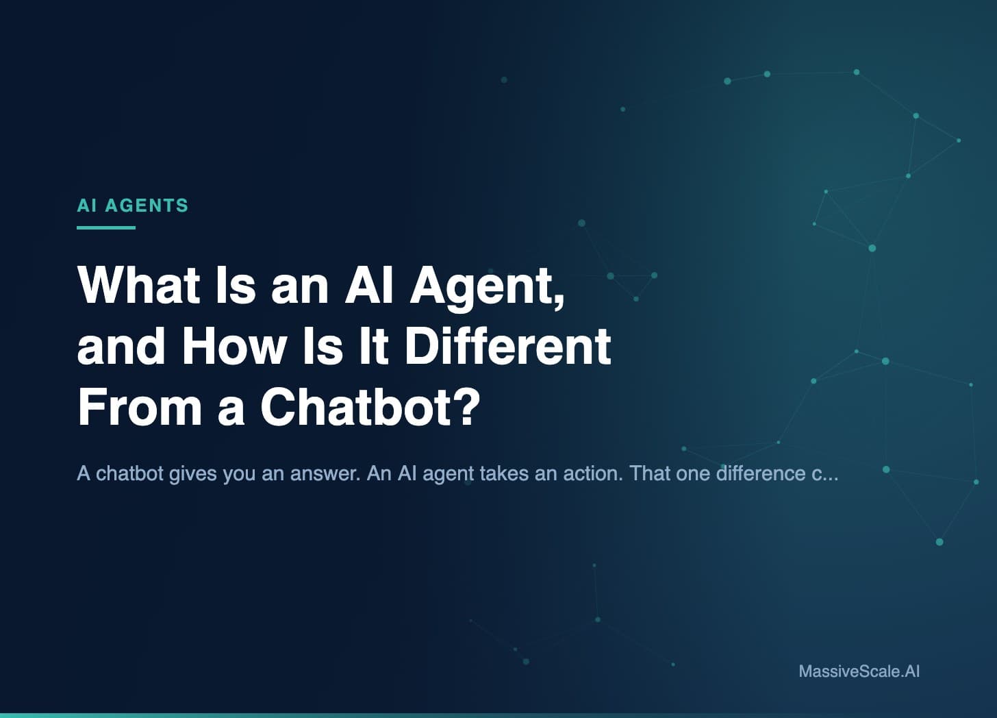 Hero: What Is an AI Agent, and How Is It Different From a Chatbot?