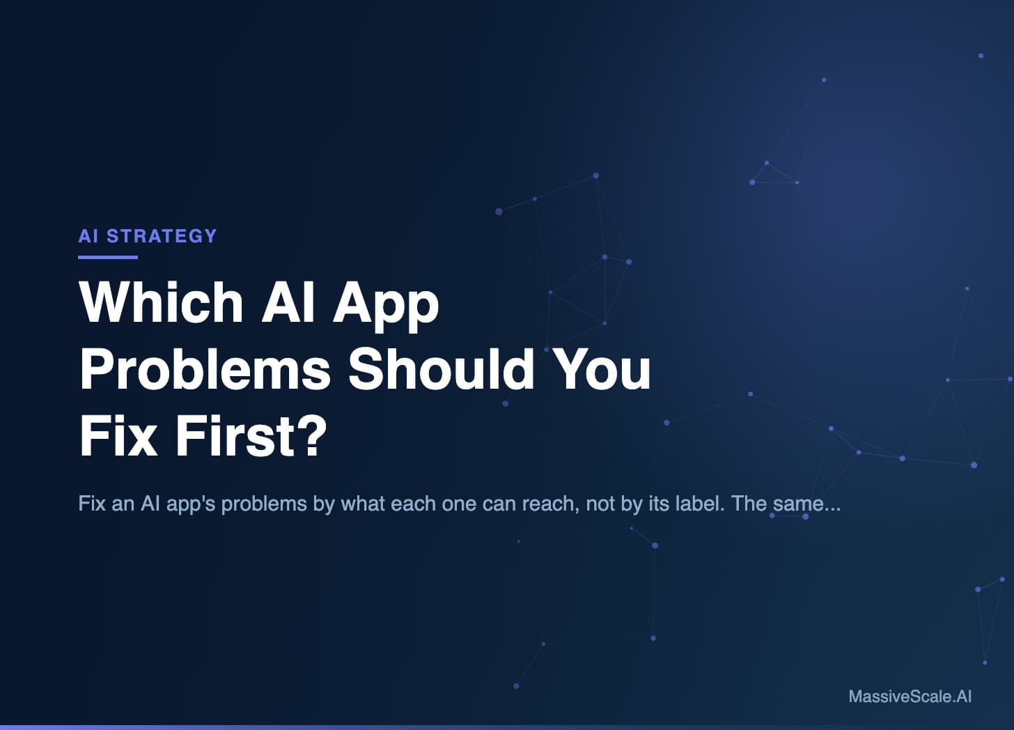 Hero: Which AI App Problems Should You Fix First?