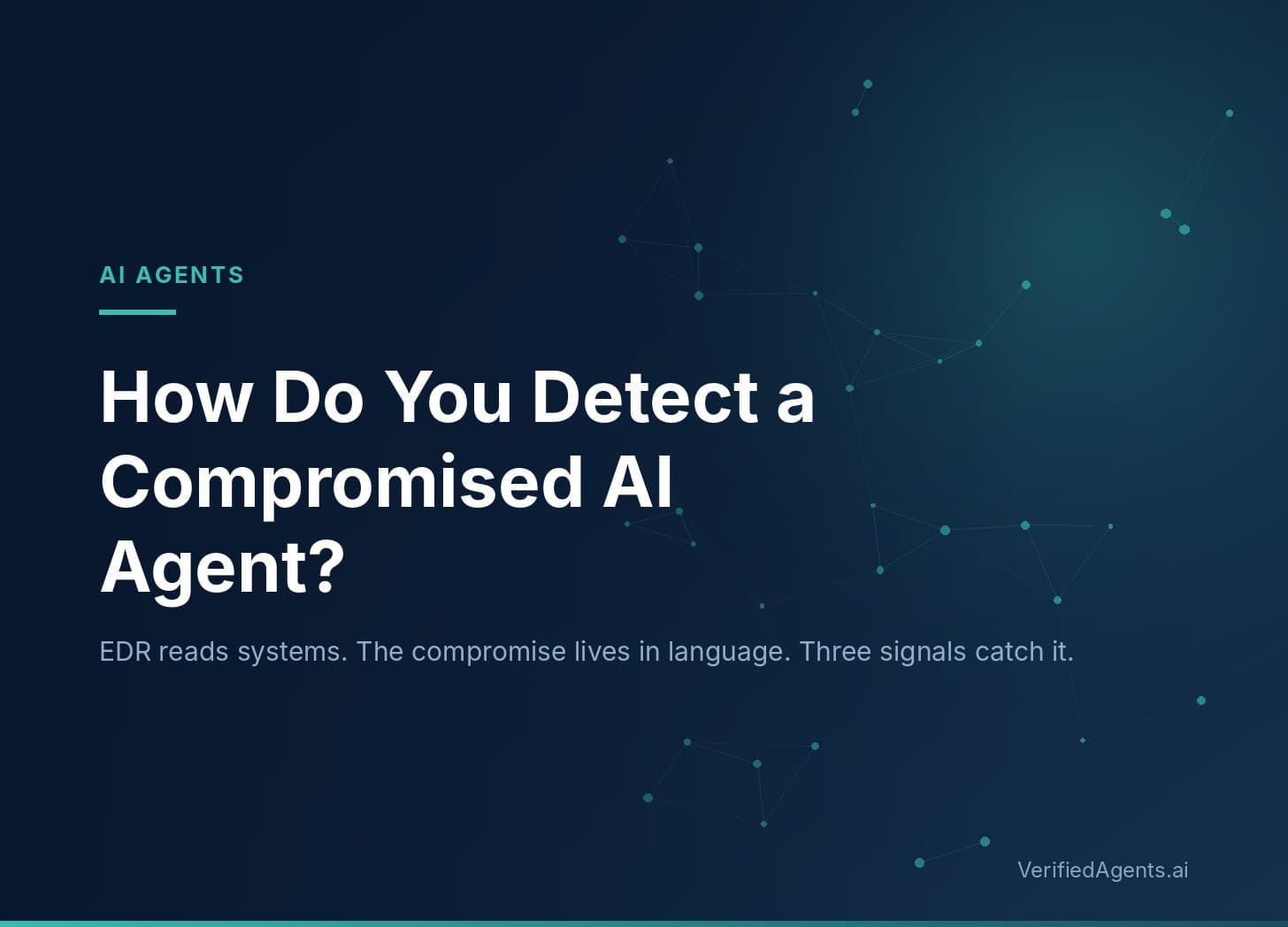 Hero: How Do You Detect a Compromised AI Agent?